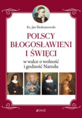 Okładka książki Polscy święci i błogosławieni Jan Śledzianowski