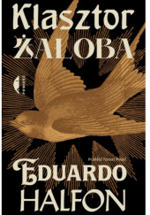 Okładka książki Klasztor. Żałoba Eduardo Halfon