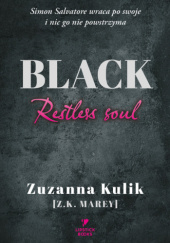 Okładka książki Black. Restless soul Zuzanna Kulik