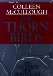 Okładka książki The Thorn Birds Colleen McCullough