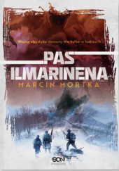 Okładka książki Pas Ilmarinena Marcin Mortka