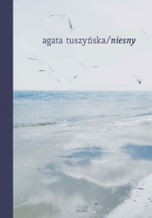 Okładka książki Niesny Agata Tuszyńska