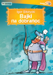 Okładka książki Bajki na dobranoc Igor Sikirycki