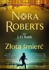 Okładka książki Złota śmierć Nora Roberts
