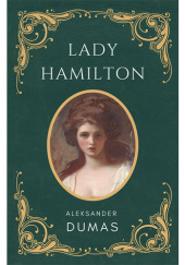 Okładka książki Lady Hamilton Aleksander Dumas