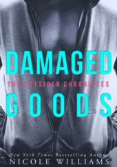 Okładka książki Damaged Goods Nicole Williams