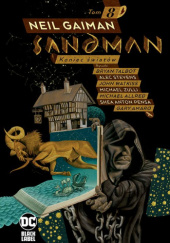 Okładka książki Sandman: Koniec Światów Mark Buckingham, Neil Gaiman, Tony Harrison