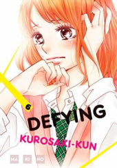 Okładka książki Defying Kurosaki-kun, Vol. 6 Makino
