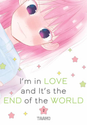 I'm in Love and It's the End of the World #2