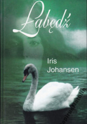 Okładka książki Łabędź Iris Johansen