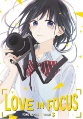 Okładka książki Love in Focus, Vol. 3 Yoko Nogiri
