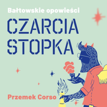 Okładki książek z cyklu Bałtowskie opowieści