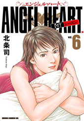 Okładka książki Angel Heart 1st season, Vol. 6 Tsukasa Hojo