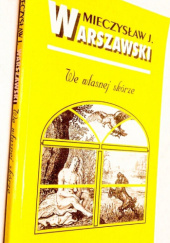 Okładka książki We własnej skórze Mieczysław Jan Warszawski