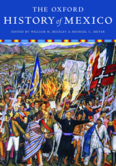 Okładka książki The Oxford History of Mexico William Beezley, Michael Meyer