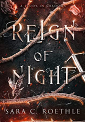 Okładka książki Reign of Night Sara C. Roethle