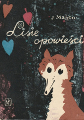 Okładka książki Lisie opowieści Jiří Mahen