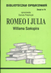 Okładka książki "Romeo i Julia" Williama Szekspira Danuta Polańczyk
