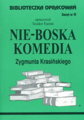 Okładka książki "Nie-Boska komedia" Zygmunta Krasińskiego Teodor Farent