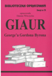 Okładka książki "Giaur" George'a Gordona Byrona Danuta Wilczycka