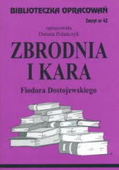 Okładka książki „Zbrodnia i kara” Fiodora Dostojewskiego Danuta Polańczyk