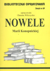 Okładka książki Nowele Marii Konopnickiej Danuta Wilczycka