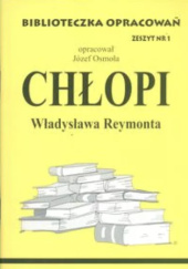 Okładka książki „Chłopi” Władysława Reymonta Józef Osmoła