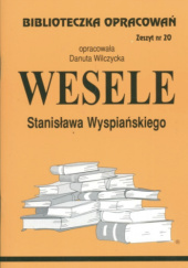Okładka książki "Wesele" Stanisława Wyspiańskiego Danuta Wilczycka