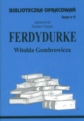 Okładka książki "Ferdydurke" Witolda Gombrowicza Teodor Farent