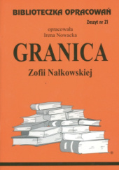 Okładka książki "Granica" Zofii Nałkowskiej Irena Nowacka