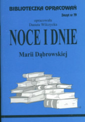 Okładka książki "Noce i dnie" Marii Dąbrowskiej Danuta Wilczycka