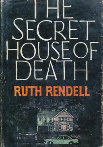 The Secret House of Death - Ruth Rendell | Książka w Lubimyczytac.pl