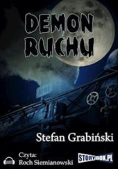 Okładka książki Demon ruchu Stefan Grabiński