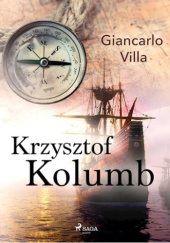 Okładka książki Krzysztof Kolumb Giancarlo Villa