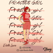Okładka książki Practice Girl Estelle Laure