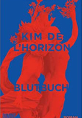 Okładka książki Blutbuch Kim de l'Horizont