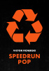 Okładka książki Speedrun Pop Victor Ficnerski