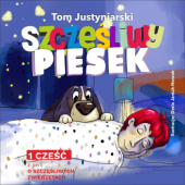 Okładka książki Szczęśliwy piesek Tom Justyniarski