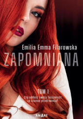 Okładka książki Zapomniana Emilia Emma Filarowska