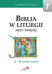 Okładka książki Biblia w liturgii Mszy Świętej. 22-28 tydzień zwykły praca zbiorowa