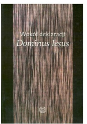 Okładka książki Wokół deklaracji Dominus Iesus Marian Rusecki