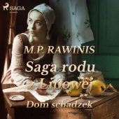 Okładka książki Saga rodu z Lipowej 29: Dom schadzek Marian Piotr Rawinis