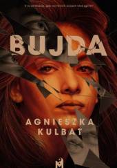 Okładka książki Bujda Agnieszka Kulbat