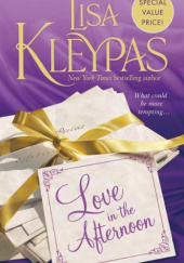 Okładka książki Love in the Afternoon Lisa Kleypas