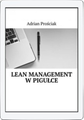 Okładka książki Lean Management w pigułce Adrian Prościak