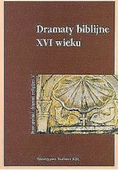Dramaty biblijne XVI wieku