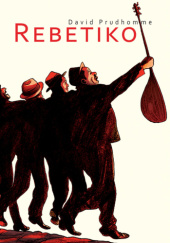 Okładka książki Rebetiko David Prudhomme