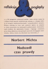 Okładka książki Nadszedł czas prawdy Norbert Michta