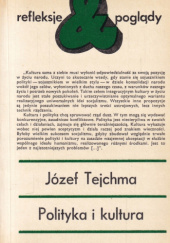 Okładka książki Polityka i kultura Józef Tejchma