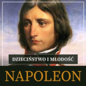 Okładka książki Napoleon Bonaparte. Dzieciństwo i młodość Roger Peyre